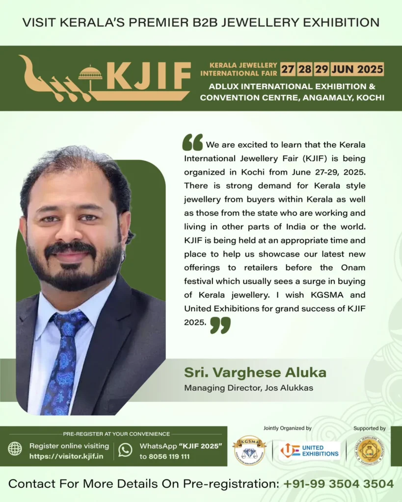 Kerala Jewellery International Fair 2025 Set to Dazzle as Kerala’s Biggest B2B Jewellery Exhibition