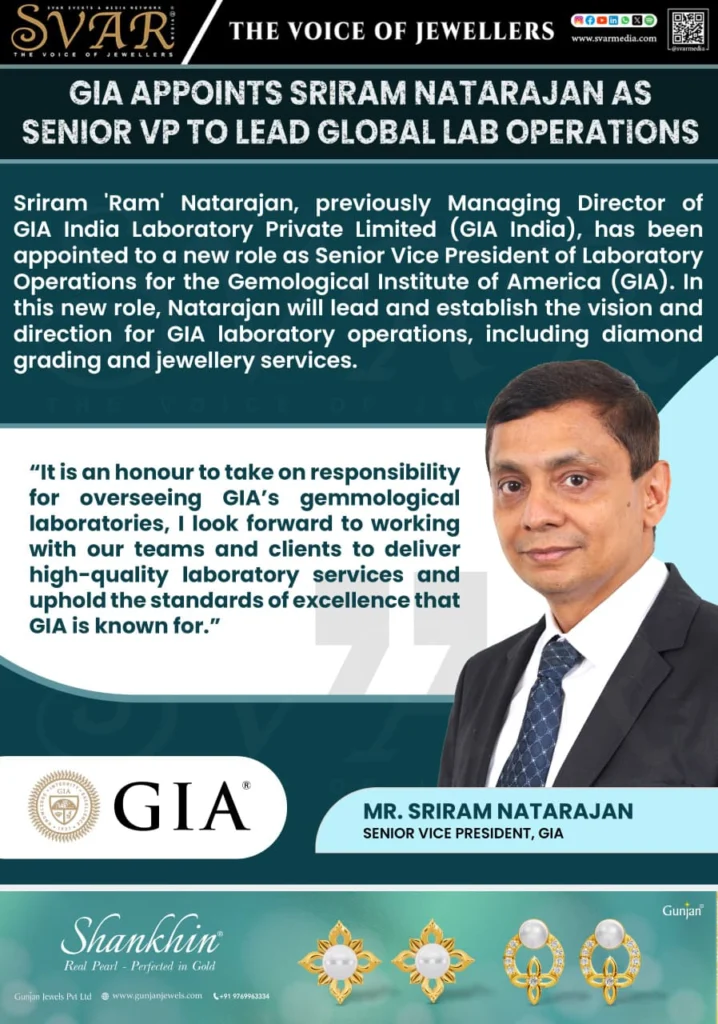 GIA Names Sriram Natarajan Senior Vice President of Laboratory Operations