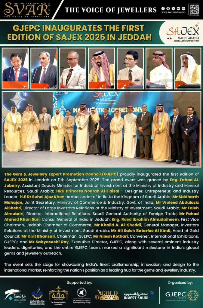 GJEPC Inaugurates the First Edition of SAJEX 2025 in Jeddah