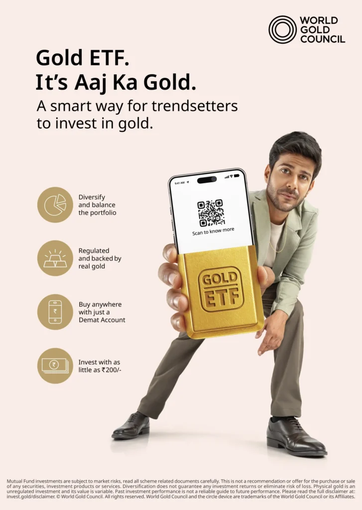 World Gold Council Launches ‘It’s Aaj ka Gold’ Campaign Targeted at Digital-First Investors in India