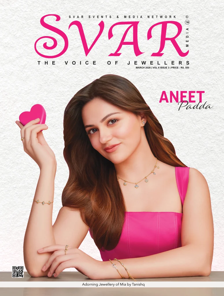 SVAR Magazine - Aneet Padda Cover Page - India's Best Jewellery Magazine - Jewellery Media