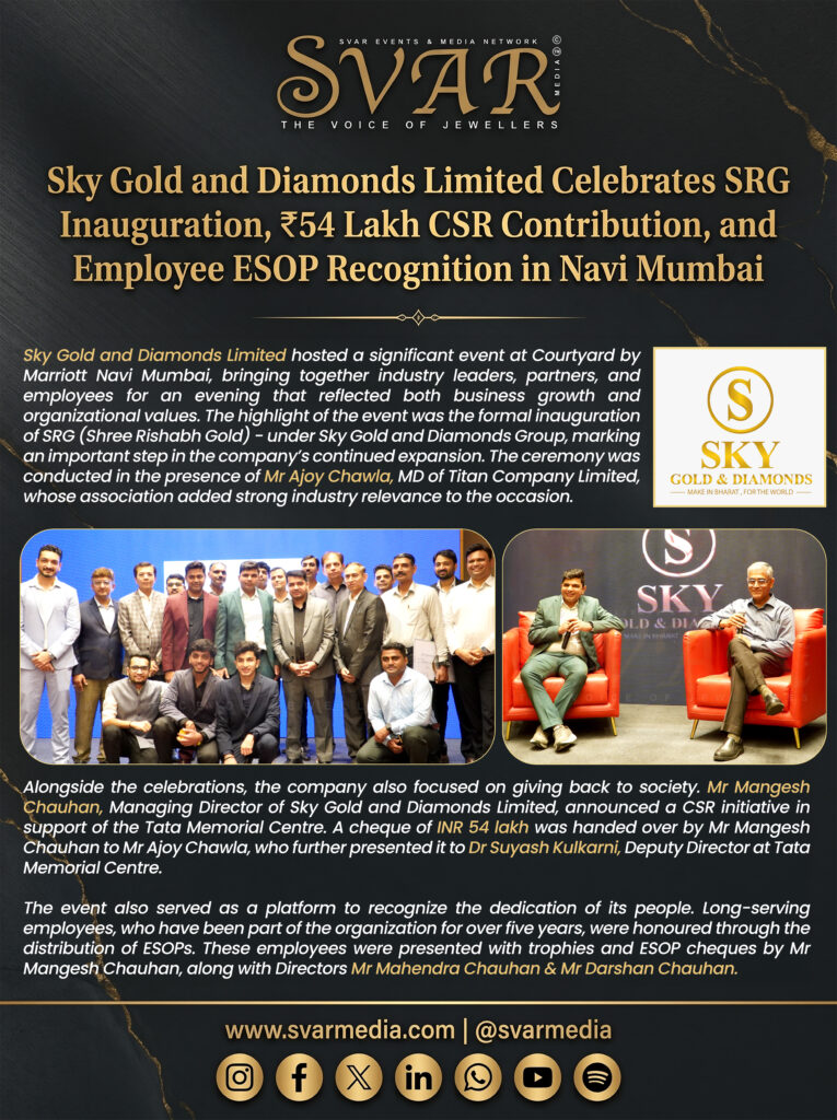 Sky Gold and Diamonds Celebrates SRG Inauguration, ₹54 Lakh CSR Donation & ESOP Recognition in Navi Mumbai