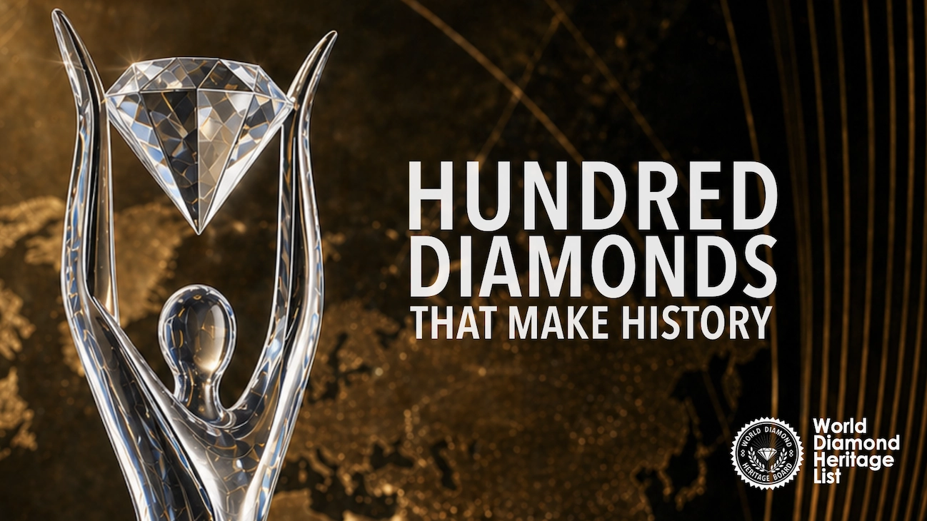 World Diamond Heritage Board Opens Nominations for the 100 Natural Diamonds That Shaped Human History