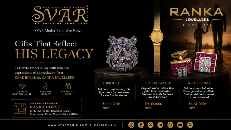 Father’s Day Luxury Gifting Guide 2026: Rare Jewels by Ranka Jewellers’ Exclusive Collection for Modern Gentlemen