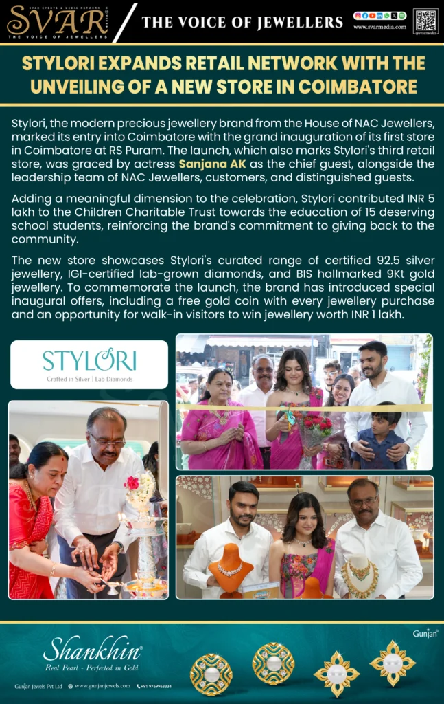Stylori Opens First Coimbatore Store in RS Puram, Expands into Kongu Region with Lab Diamonds, Silver and 9Kt Gold Jewellery