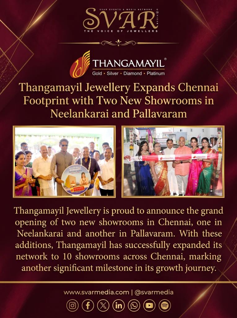 Thangamayil Jewellery Expands Chennai Footprint with Two New Showrooms in Neelankarai and Pallavaram