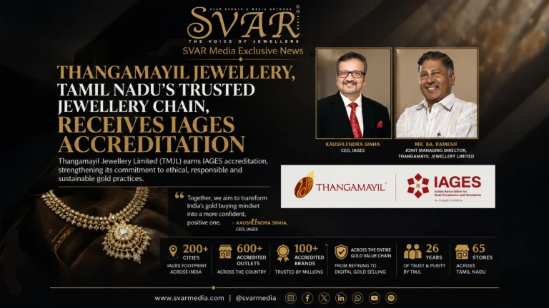 Thangamayil Jewellery Receives IAGES Accreditation, Reinforcing Ethical Gold Retail Standards in Tamil Nadu Thangamayil Jewellery Receives IAGES Accreditation, Reinforcing Ethical Gold Retail Standards in Tamil Nadu