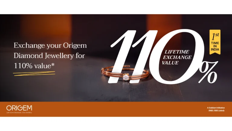 ORIGEM Launches 110% Lifetime Exchange Value for Lab-Grown Diamond Jewellery in India ORIGEM Launches 110% Lifetime Exchange Value for Lab-Grown Diamond Jewellery in India