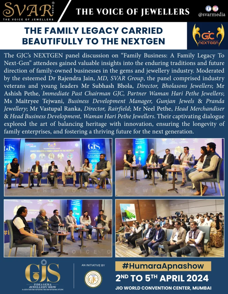 GJC NEXTGEN Panel on Family Business - A Family Legacy To Next-Gen 
