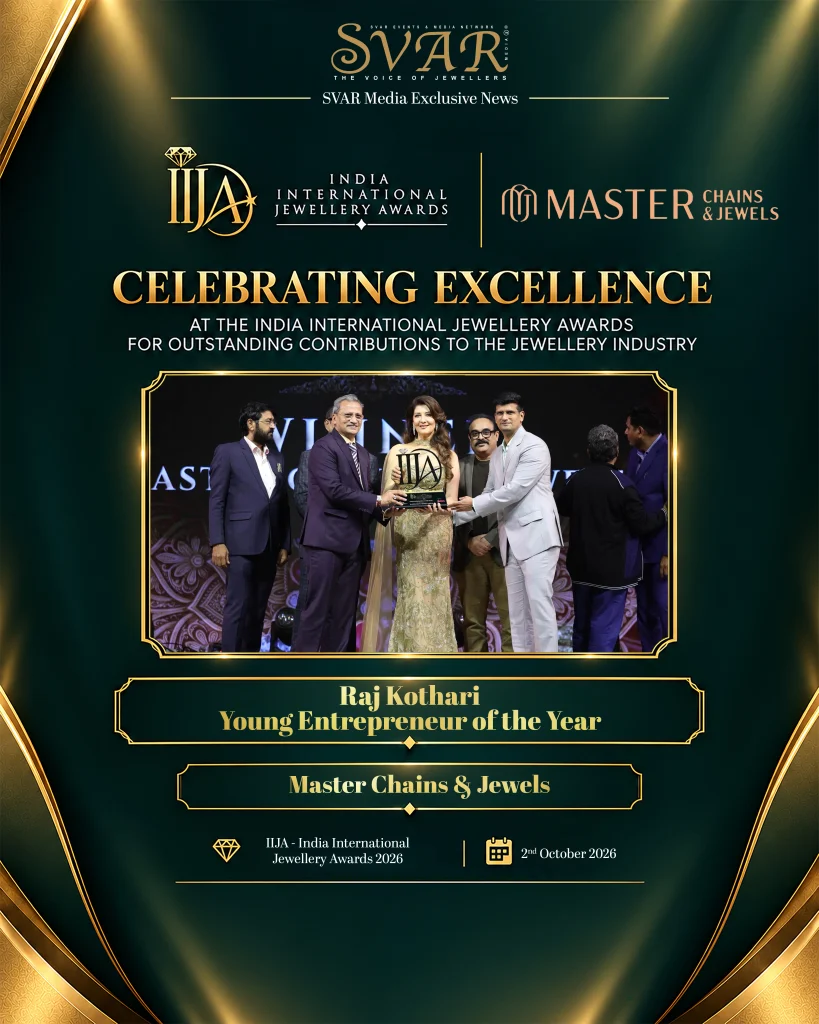 Master Chains and Jewels’ Raj Kothari Wins Young Entrepreneur of the Year at IIJA 2026
